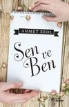Sen ve Ben