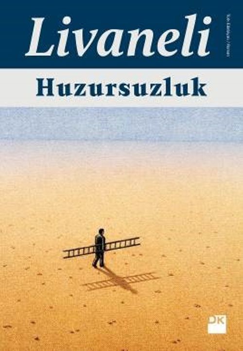 Huzursuzluk (Ciltli)
