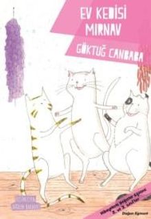 Ev Kedisi Mırnav / Değerler Serisi