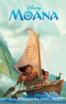 Disney Moana Filmin Öyküsü - Kolektif