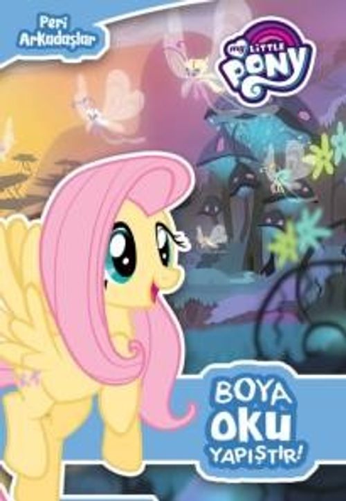 MLP  Peri Arkadaşlar Boya Oku Yapıştır