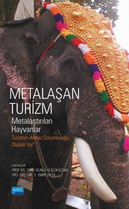 Metaşan Turizm & Metalaştırılan Hayvanlar