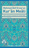 Mehmed Akif Ersoy'un Kur'an Meali & Akif'in Kendi El Yazısıyla İki Cüzlük Meali