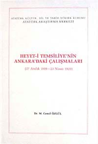 Heyet-i Temsiliye'nin Ankara'daki Çalışmaları & 27 Aralık 1919-23 Nisan 1920)