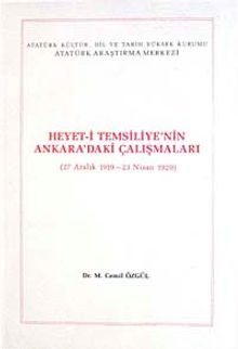 Heyet-i Temsiliye'nin Ankara'daki Çalışmaları & 27 Aralık 1919-23 Nisan 1920)