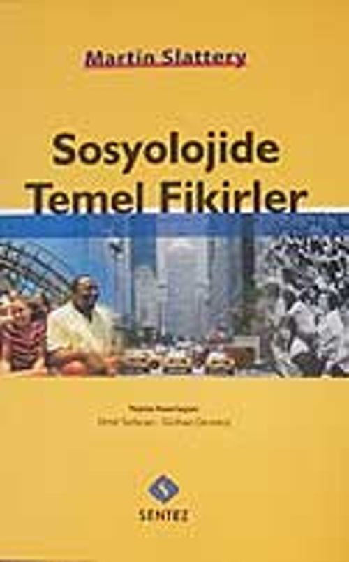 Sosyolojide Temel Fikirler