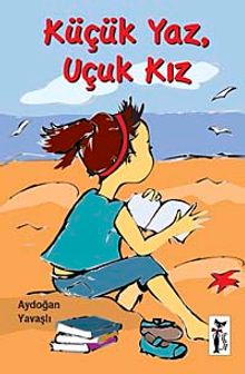 Küçük Yaz, Uçuk Kız