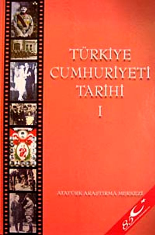 Türkiye Cumhuriyeti Tarihi1.Cilt