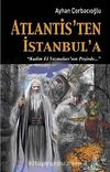 Atlantis'ten İstanbul'a