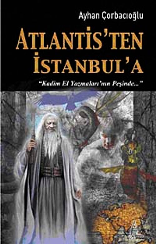 Atlantis'ten İstanbul'a (Ayhan Çorbacıoğlu) Fiyatı, Yorumları