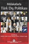 Mülakatlarla Türk Dış Politikası