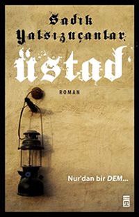 Üstad & Nur'dan Bir Dem