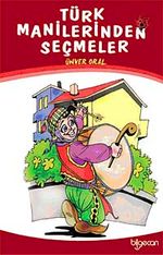 Türk Manilerinden Seçmeler