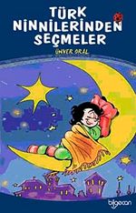 Türk Ninnilerinden Seçmeler