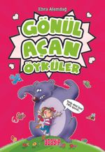 Gönül Açan Öyküler