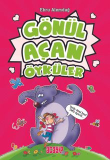 Gönül Açan Öyküler