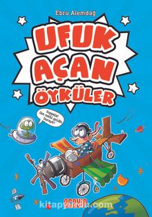 Ufuk Açan Öyküler - Bilinmeyen Yazar
