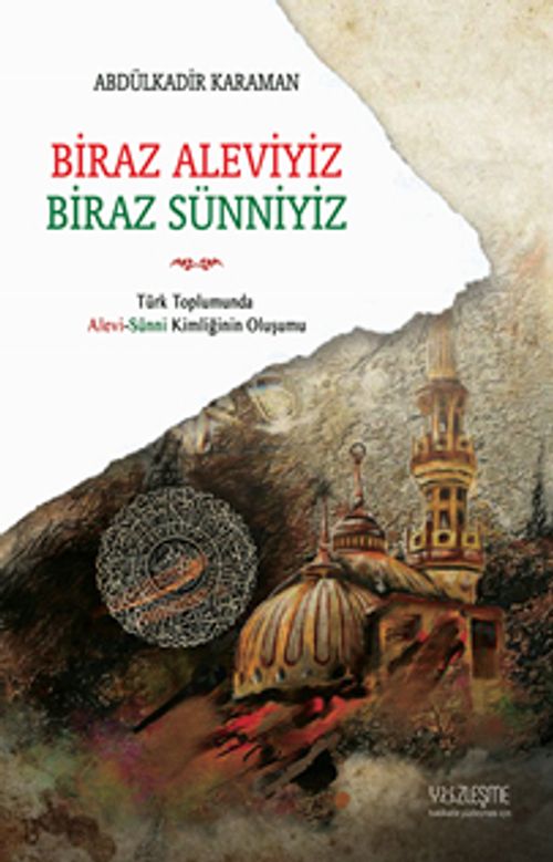 Biraz Aleviyiz Biraz Sünniyiz