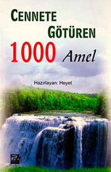 Cennete Götüren 1000 Amel