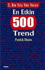 3.Bin Yıla Yön Veren En Etkin 500 Trend