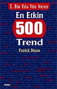 3.Bin Yıla Yön Veren En Etkin 500 Trend
