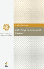 1. Uluslararası Ali b. Yahya Es-Semerkandi Çalıştayı 