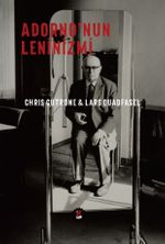 Adorno'nun Leninizmi
