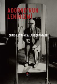 Adorno’nun Leninizmi