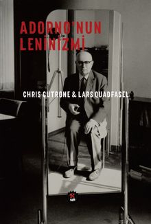 Adorno’nun Leninizmi