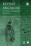 Kevseri Mecmuası & 18. Y&uuml;zyıl Saz M&uuml;ziği