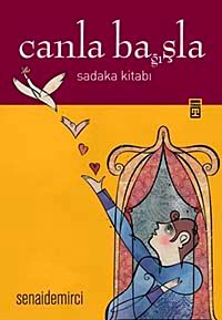 Canla Ba (ğı)şla & Sadaka Kitabı