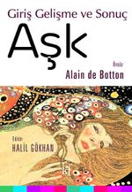 Aşk: Giriş Gelişme ve Sonuç