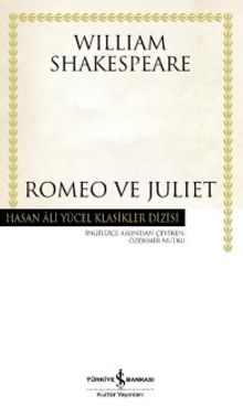 Romeo ve Juliet  (Ciltli)