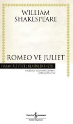Romeo ve Juliet  (Ciltli)