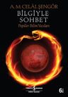 Bilgiyle Sohbet &amp; Popüler Bilim Yazıları