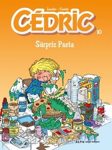 Cedric 10 / Süpriz Pasta - Cauvin