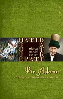 Pir Aşkına & Midhat Bahari Beytur