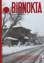 Bir Nokta / Aylık Edebiyat Dergisi / Yıl:16 Şubat 2017 Sayı:181