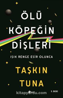 Ölü Köpeğin Dişleri - Taşkın Tuna