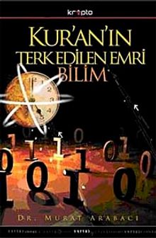 Kur'an'ın Terkedilen Emri Bilim (Roman Boy)