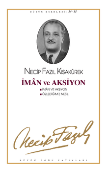 İman ve Aksiyon / Özlediğimiz Nesil (kod46)