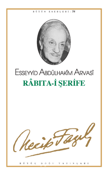 Rabıta-i Şerife (kod47) - Necip Fazıl Kısakürek