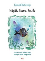 Küçük Kara Balık (Renkli Büyük Boy)