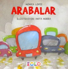 Arabalar / Taşıtlar Serisi - Monica Lopez