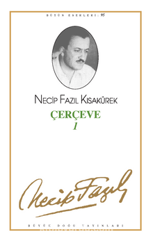 Çerçeve 1 (kod 77) - Necip Fazıl Kısakürek