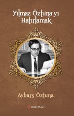 Yılmaz Öztuna'yı Hatırlamak