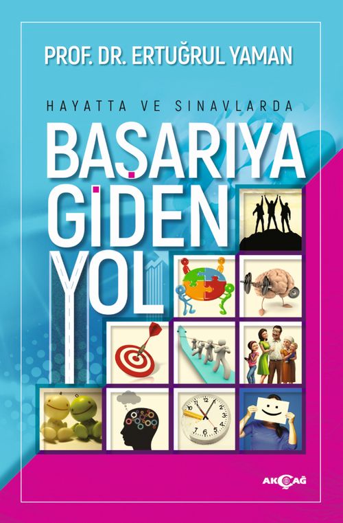 Hayatta ve Sınavlarda Başarıya Giden Yol