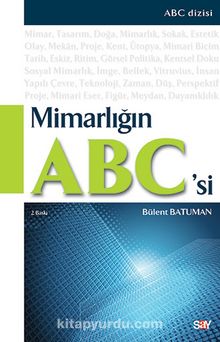 Mimarlığın ABC'si - Bülent Batuman