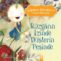 Rüzgarın İzinde  Düşlerin Peşinde