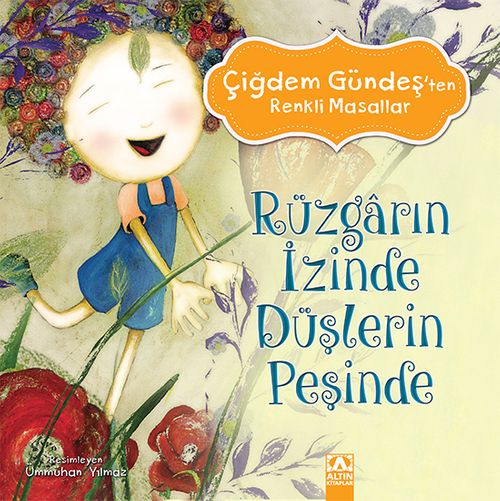 Rüzgarın İzinde  Düşlerin Peşinde